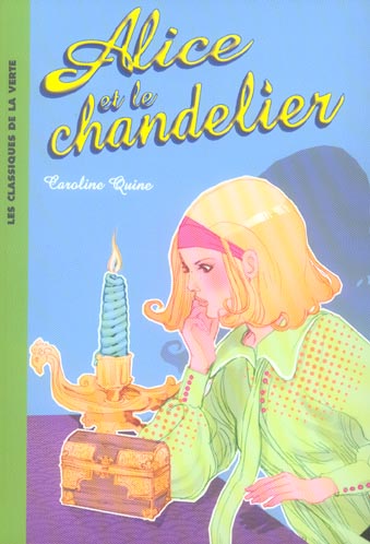 Alice Tome 1 : Alice et le chandelier