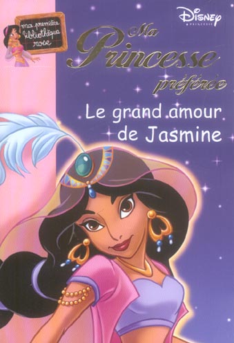 Ma princesse préférée Tome 12 ; le grand amour de Jasmine