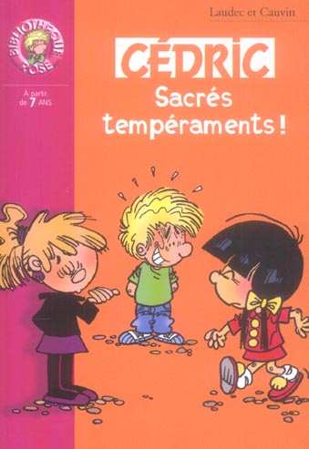 Cédric Tome 17 : sacrés tempéraments !