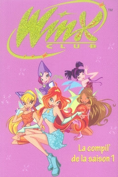 Winx Club : la compil' de la saison 1