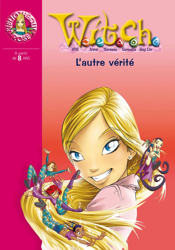 Witch Tome 19 ; l'autre vérité