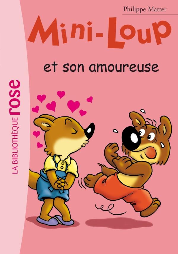 Mini-Loup Tome 15 : Mini-Loup et son amoureuse