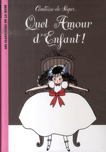 Quel amour d'enfant !