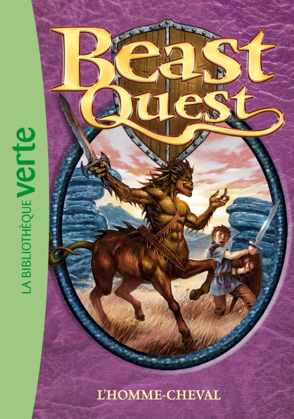 Beast Quest Tome 4 : l'homme-cheval