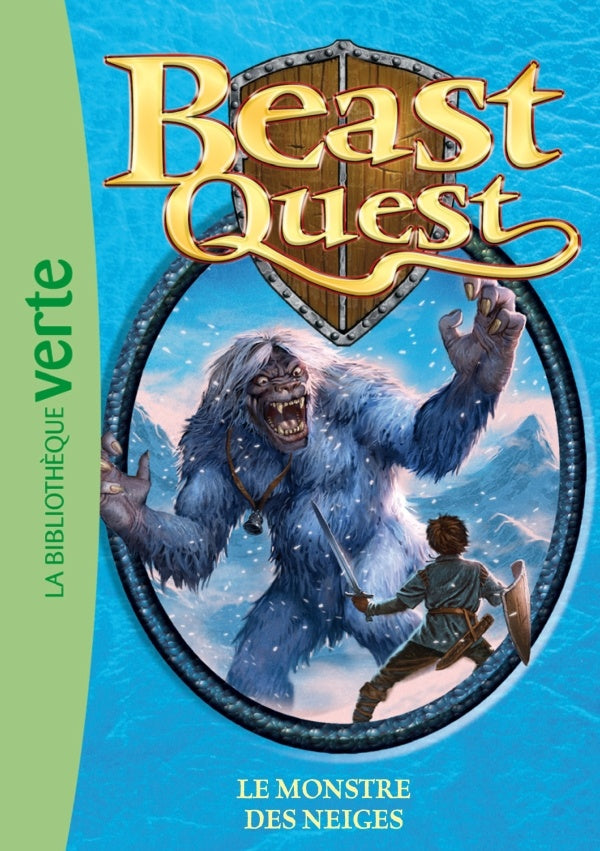 Beast Quest Tome 5 : le monstre des neiges
