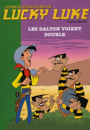 Les nouvelles aventures de Lucky Luke d'après Morris Tome 10 : les Dalton voient double