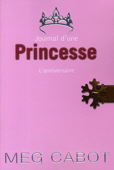 Journal d'une princesse Tome 5 : l'anniversaire