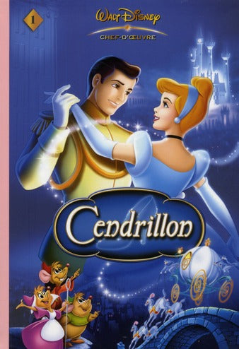 Les chefs d'oeuvre de Disney Tome 1 ; Cendrillon