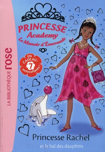 Princesse academy Tome 34 ; princesse Rachel et le bal des dauphins