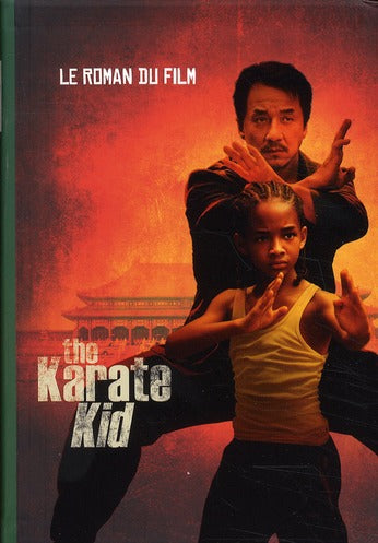 The karate kid ; le roman du film