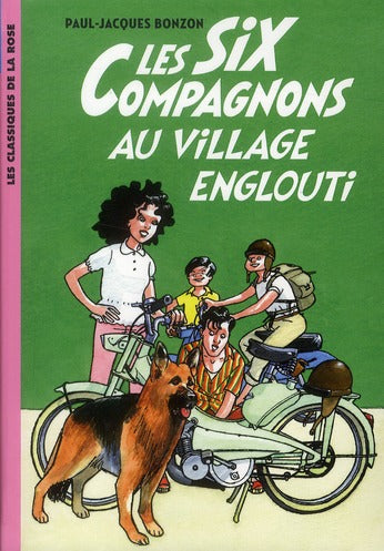 Les six compagnons Tome 5 ; les six compagnons au village englouti