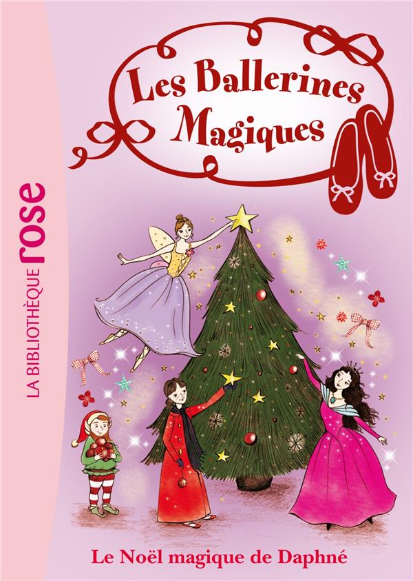 Les ballerines magiques Tome 14 ; le Noël magique de Daphné