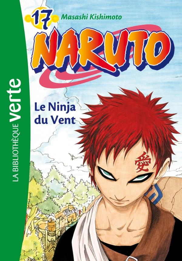 Naruto Tome 17 : le ninja du vent