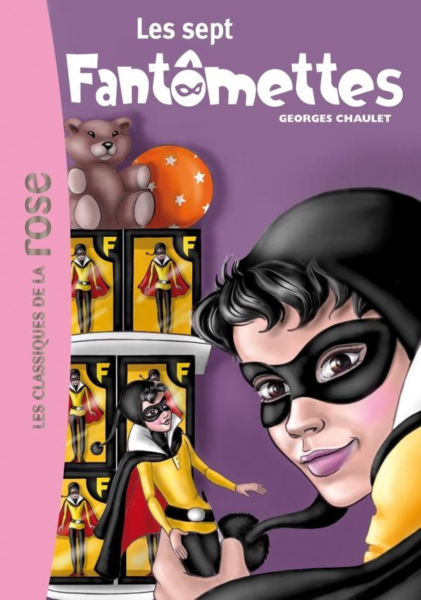 Fantomette Tome 10 ; les sept fantomettes