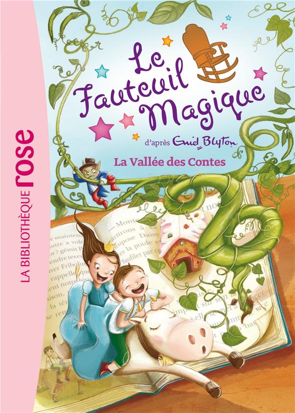 Le fauteuil magique Tome 6 ;  la vallée des contes
