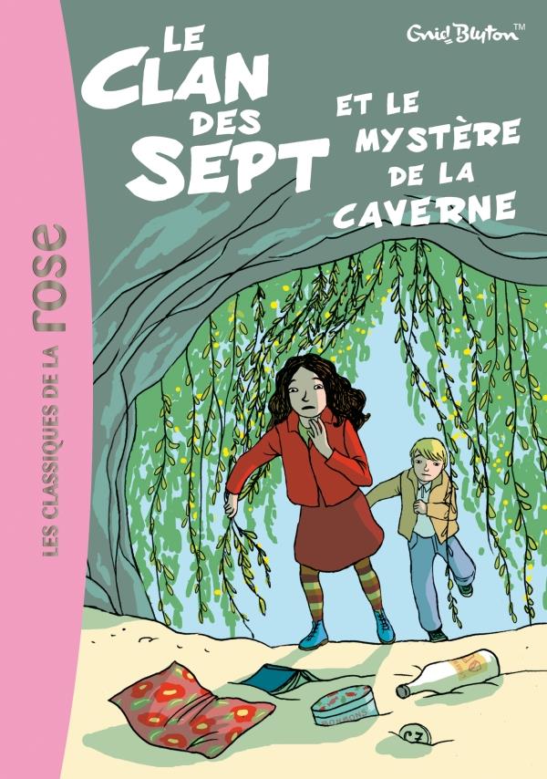 Le clan des sept Tome 7 ; le clan des sept et le mystère de la caverne