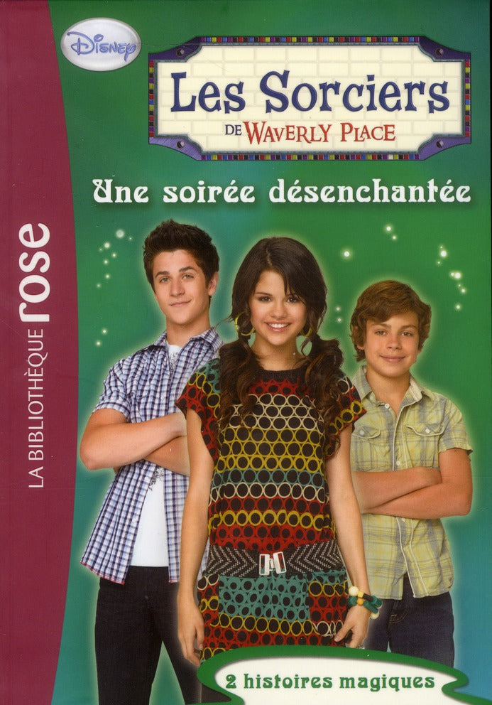 Les sorciers de Waverly Place Tome 8 ; une soirée désenchantée