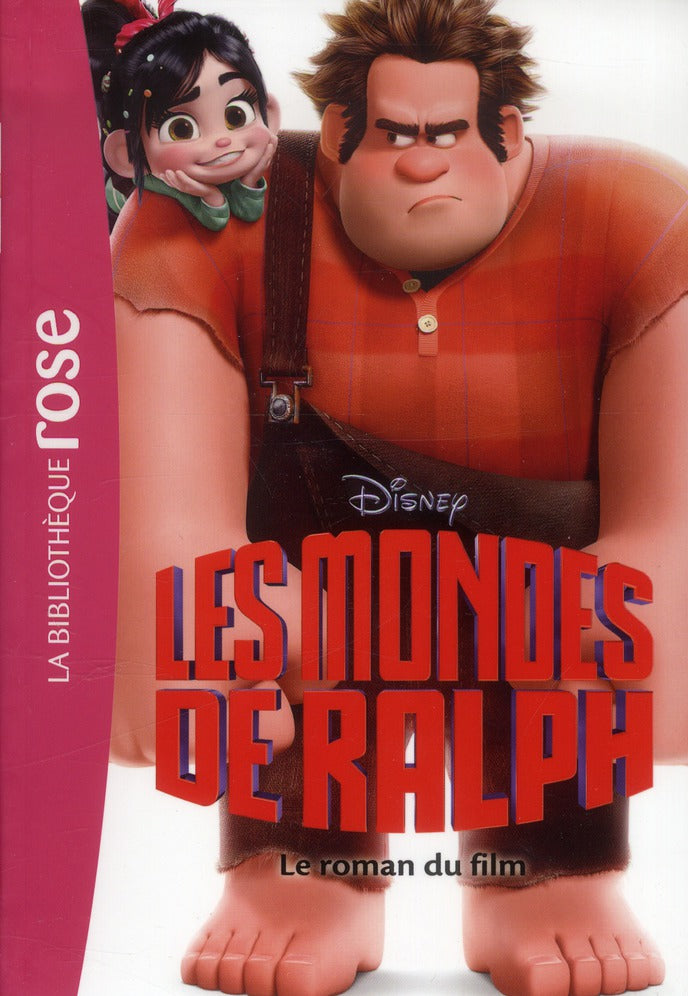 Les Mondes de Ralph : le roman du film