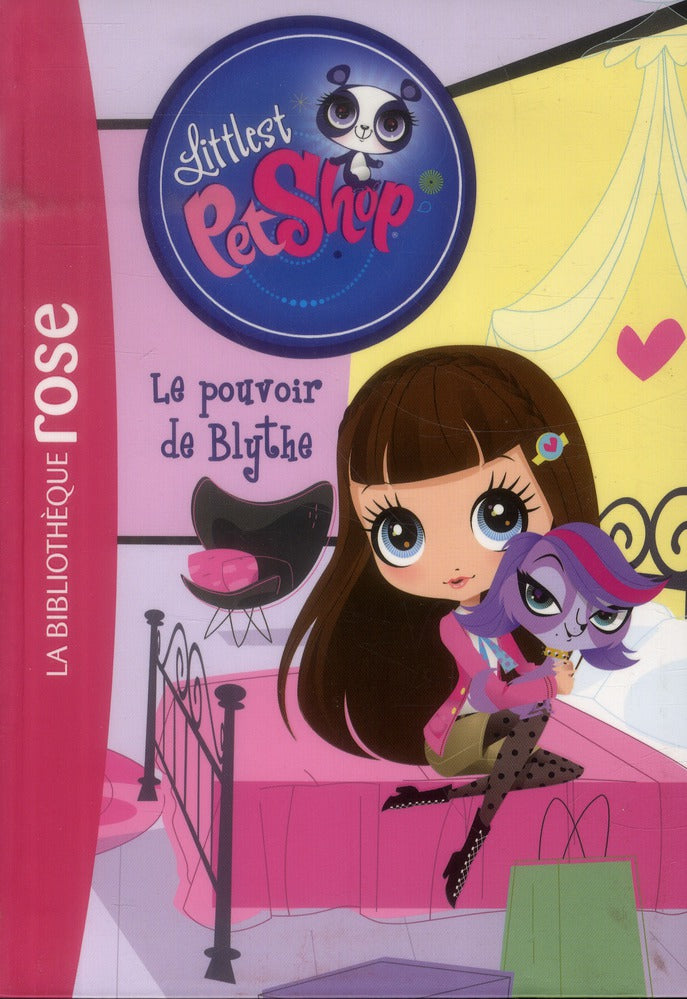 Littlest PetShop Tome 14 : le pouvoir de Blythe