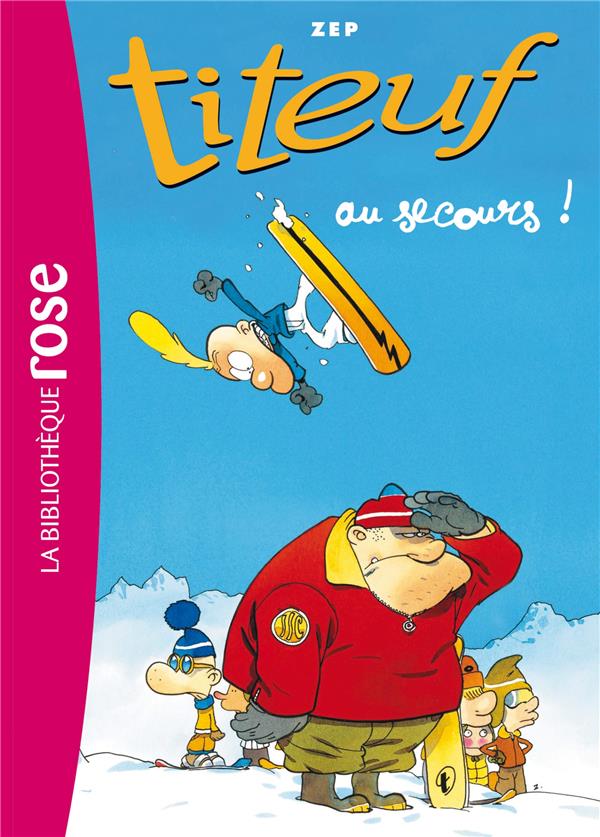 Titeuf Tome 10 : au secours !