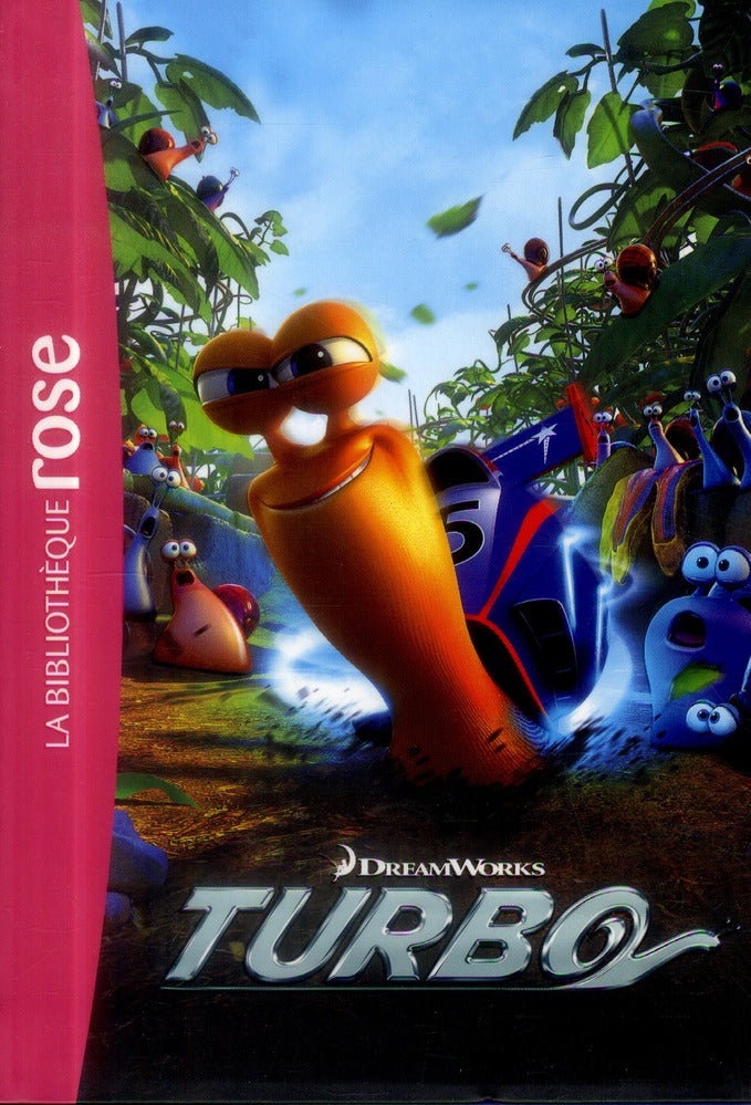 Turbo ; le roman du film