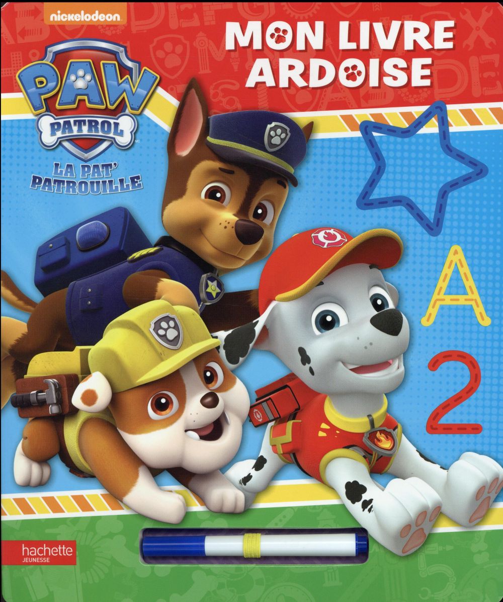 La Pat'Patrouille : mon livre ardoise