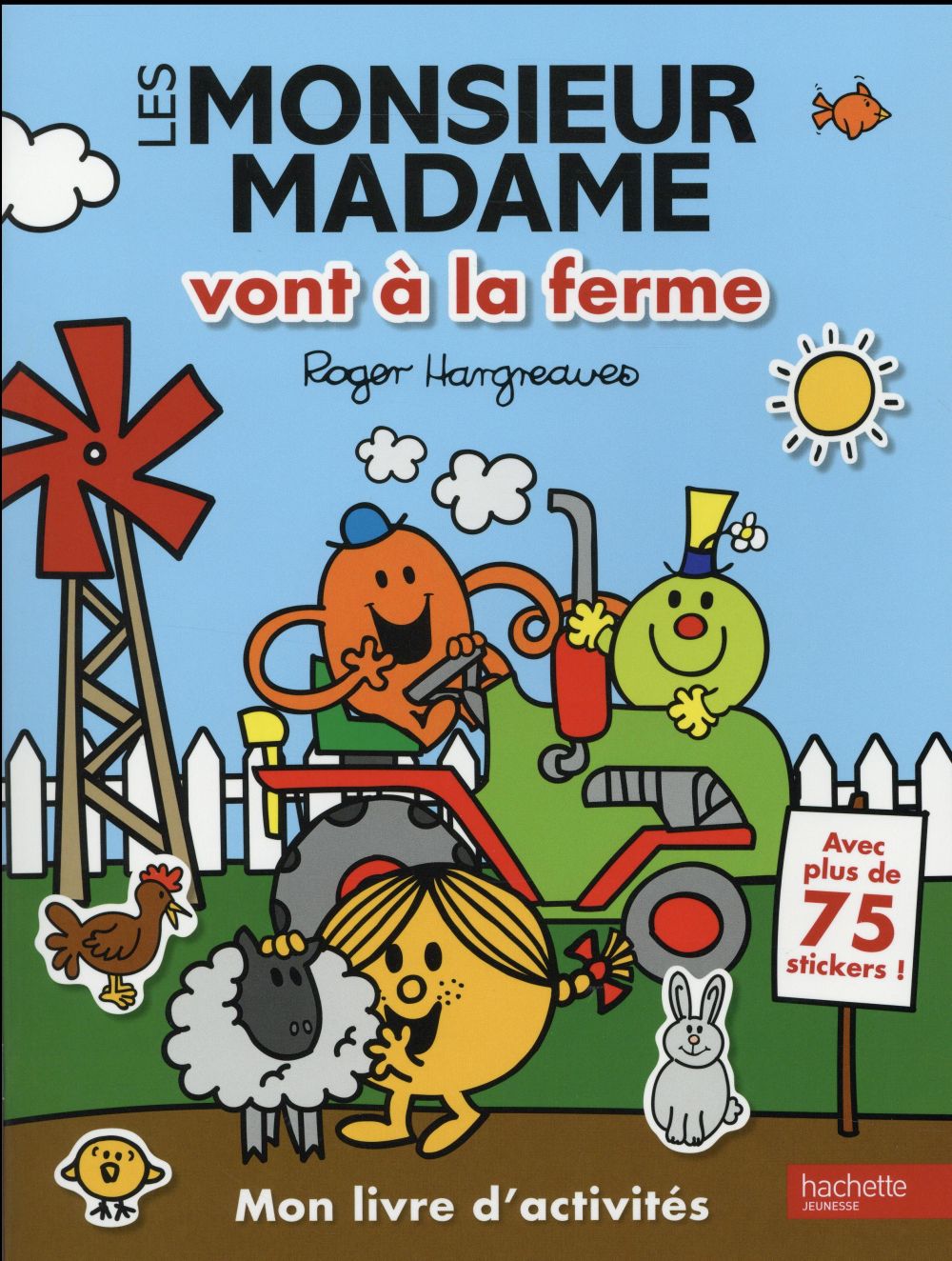 Les Monsieur Madame vont à la ferme ; mon livre d'activités