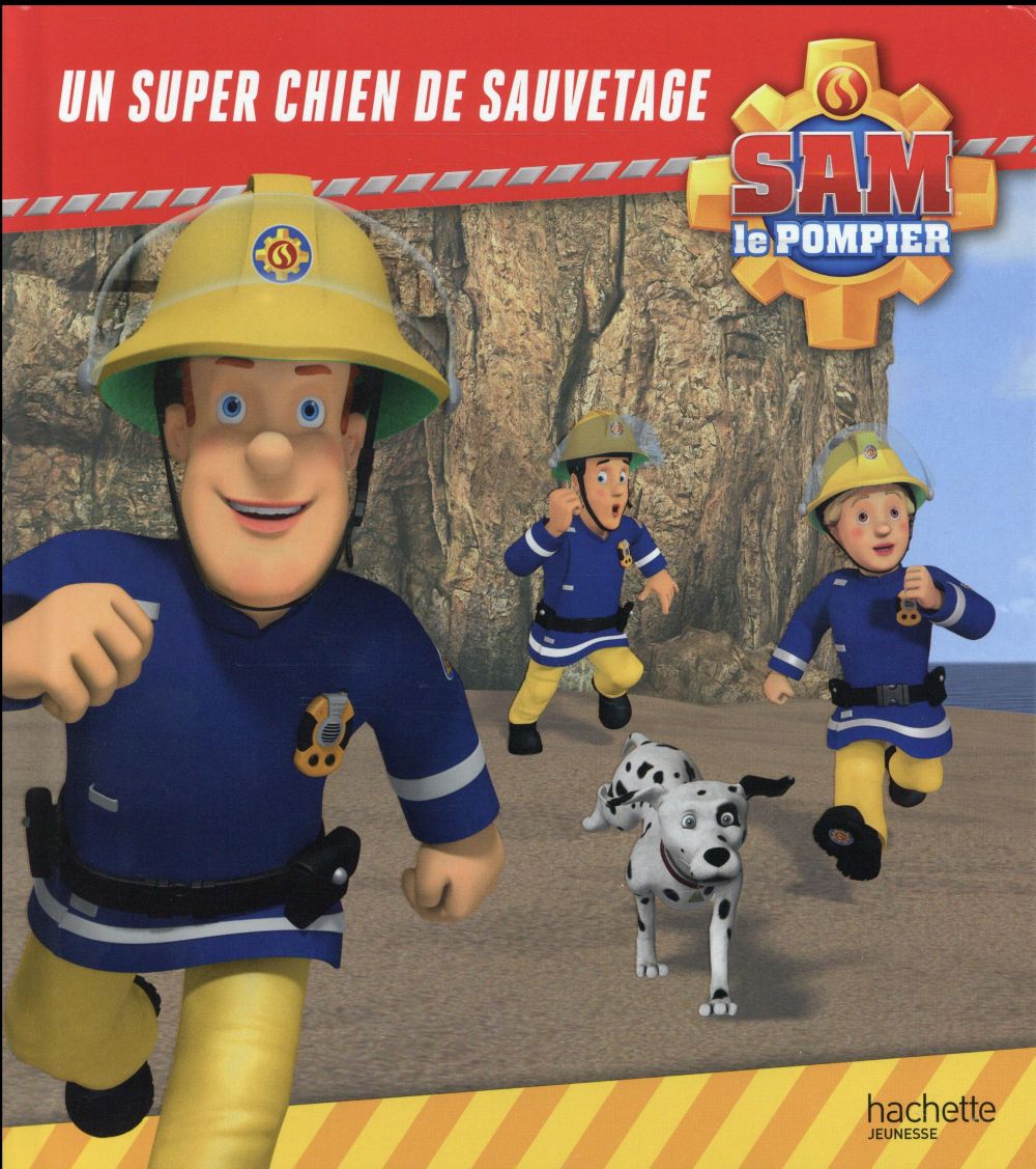 Sam le pompier : un super chien de sauvetage