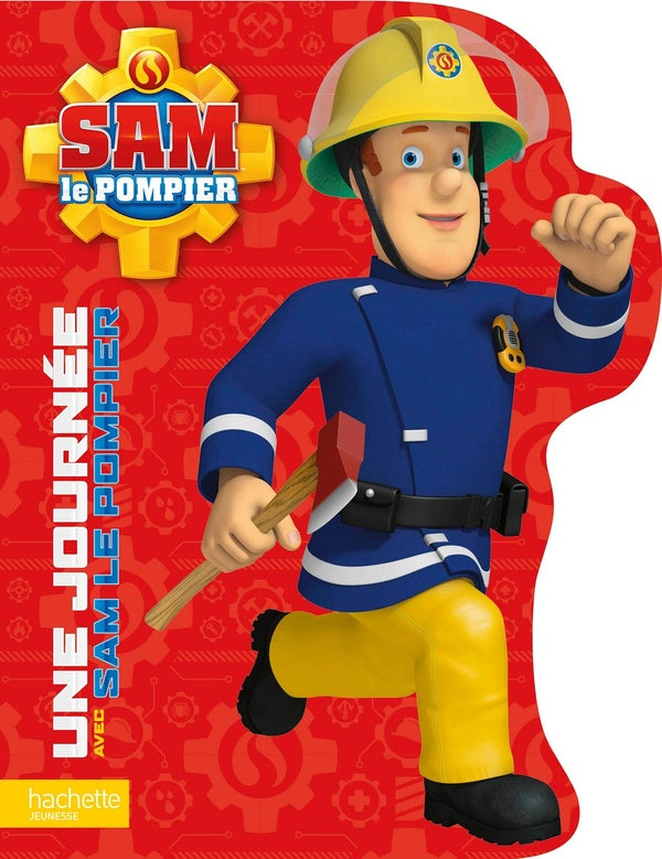 Sam le pompier : une journée avec Sam