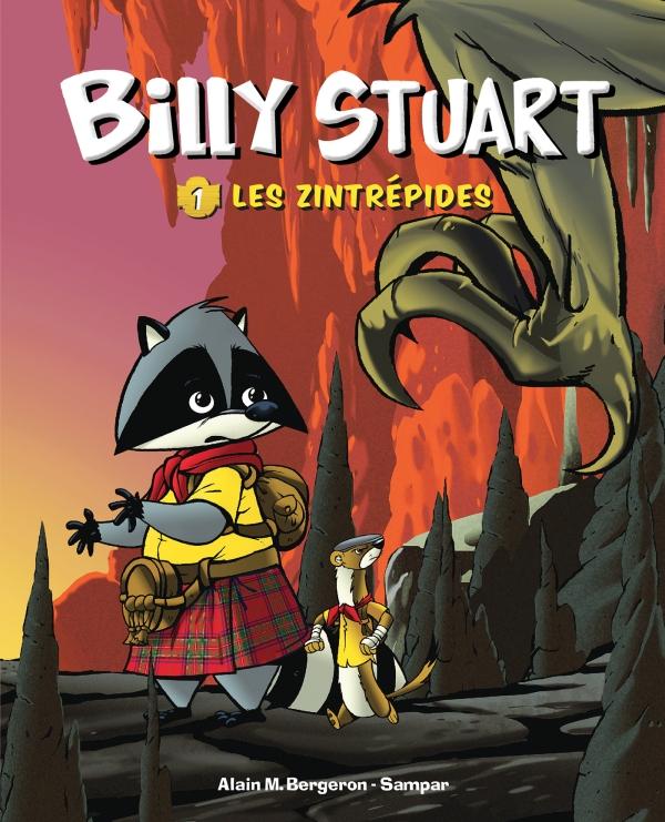 Billy Stuart Tome 1 ; les zintrépides