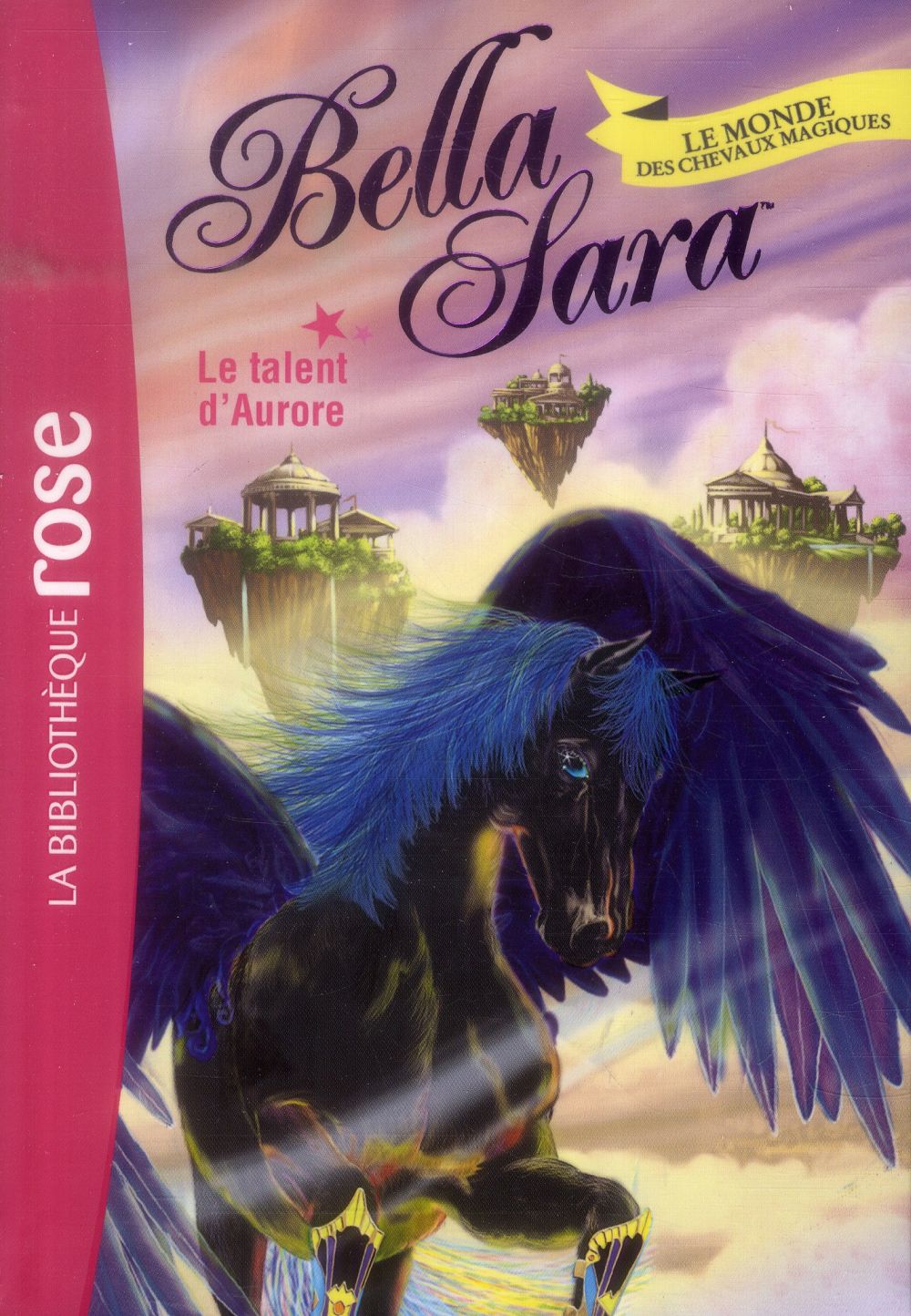 Bella Sara Tome 15 ; le talent d'Aurore
