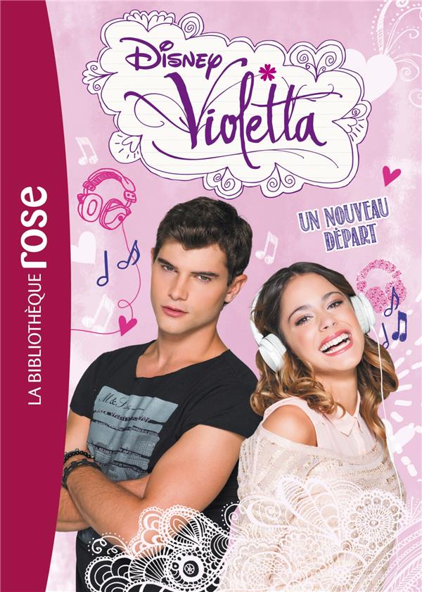 Violetta Tome 5 : un nouveau départ