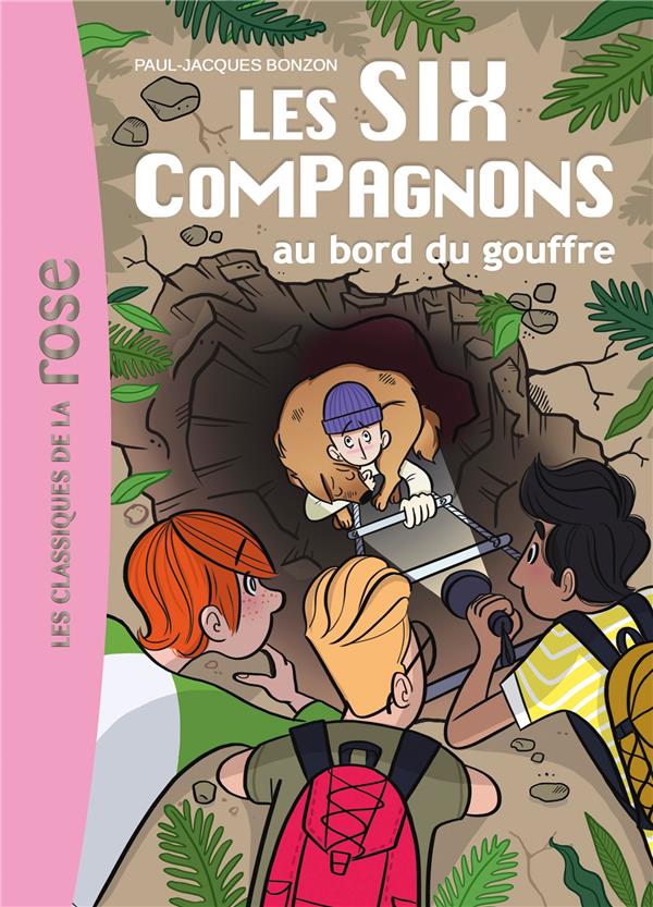 Les six compagnons Tome 4 ; les six compagnons au bord du gouffre