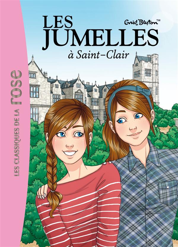 Les jumelles à Saint Clair Tome 1