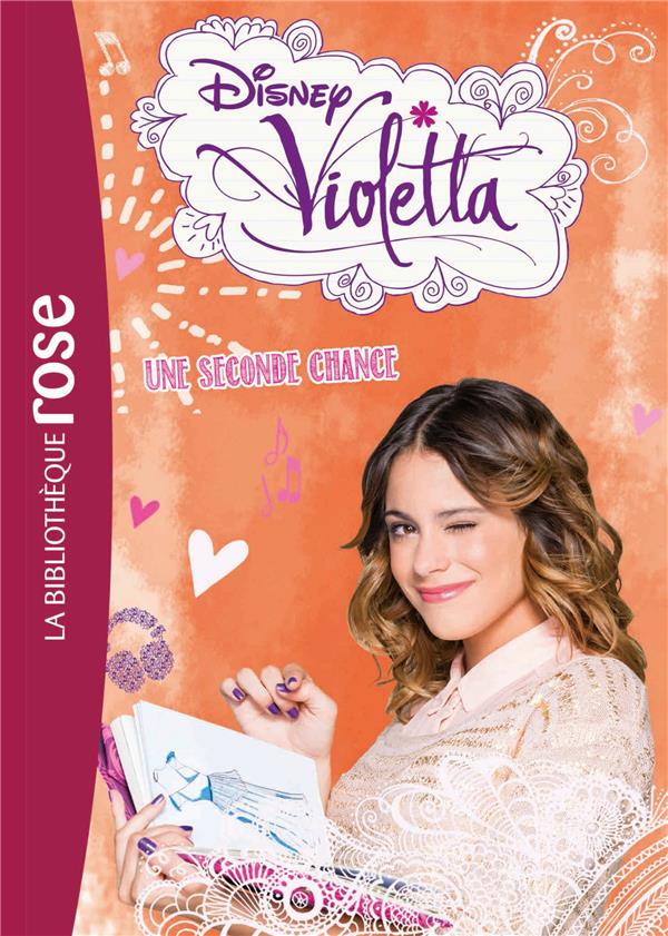 Violetta Tome 11 : une seconde chance