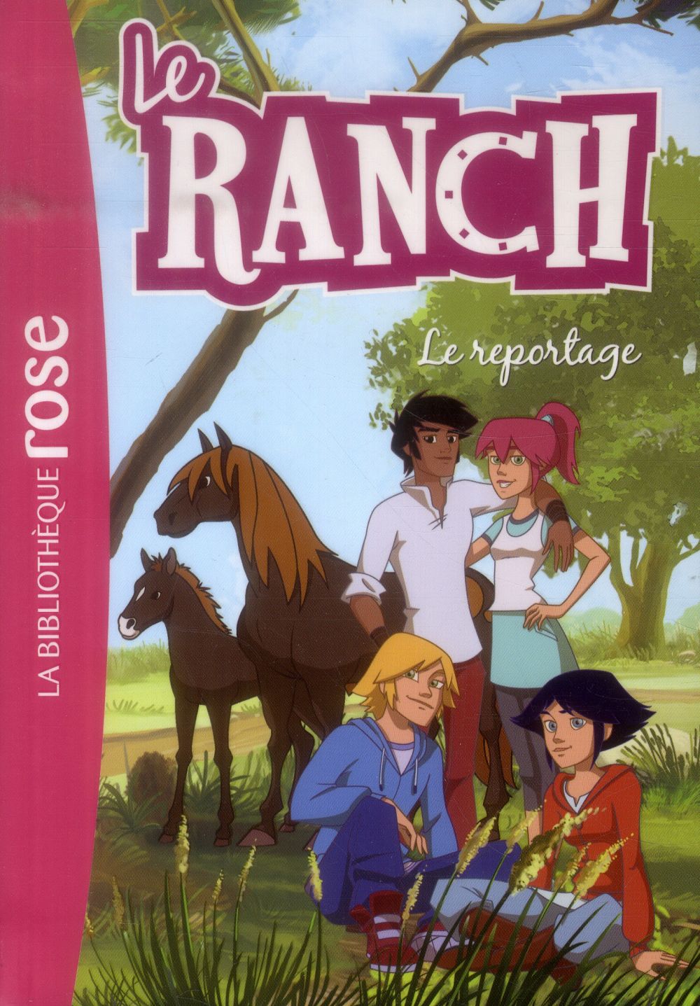 Le ranch Tome 10 : le reportage