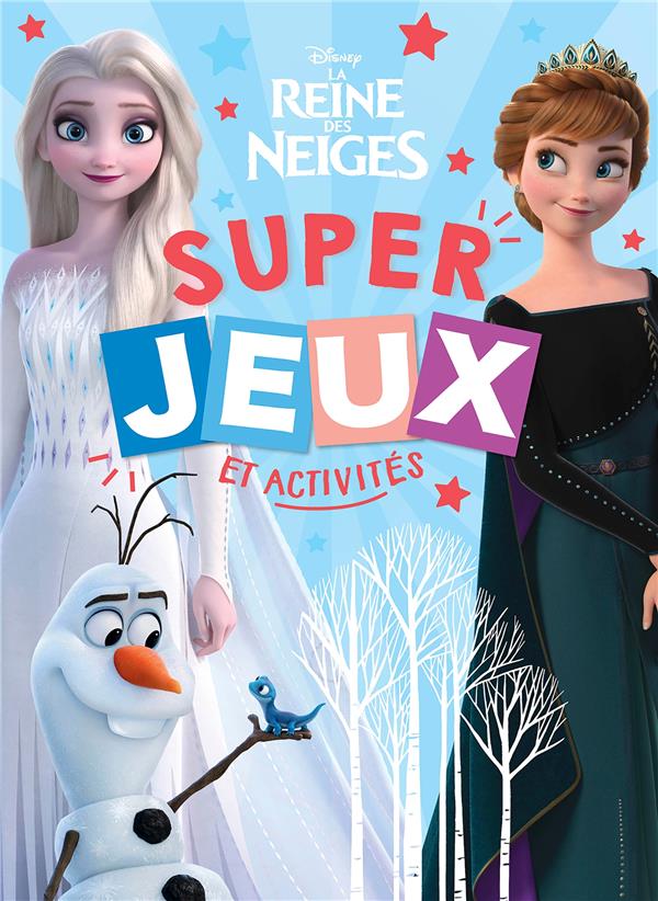 La Reine des Neiges : super jeux et activités