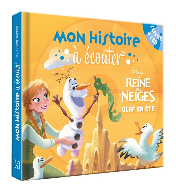 Mon histoire à écouter : La Reine des Neiges : Olaf en été