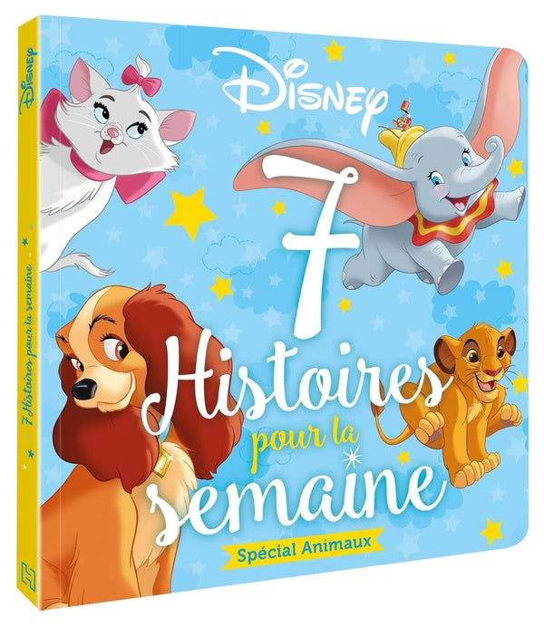 7 histoires pour la semaine : spécial animaux