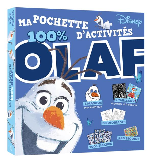 Les ateliers Disney : La Reine des Neiges : ma pochette d'activités : 100 % Olaf