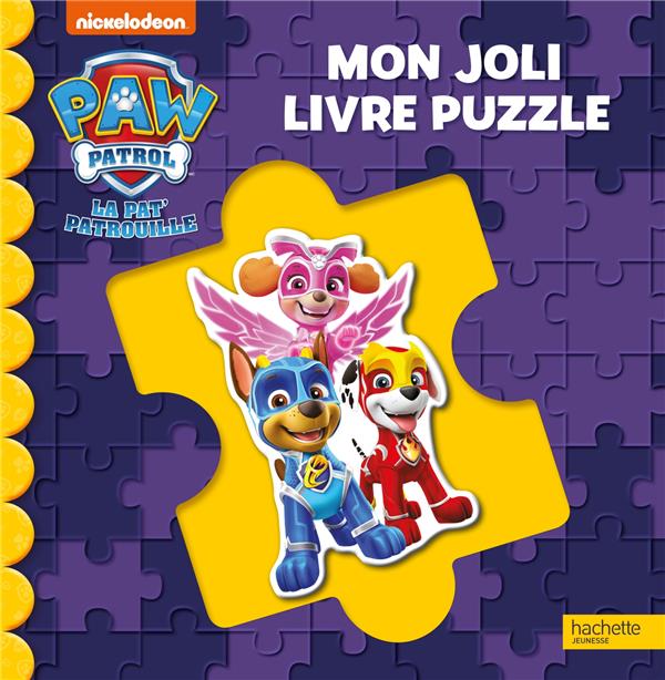 La Pat'Patrouille : mon joli livre puzzle