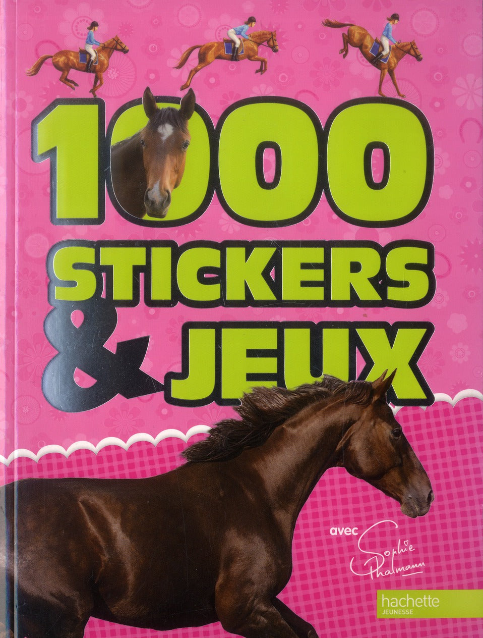 Sophie Thalmann ; 1000 stickers et jeux