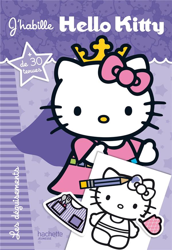 J'habille Hello Kitty ; les déguisements