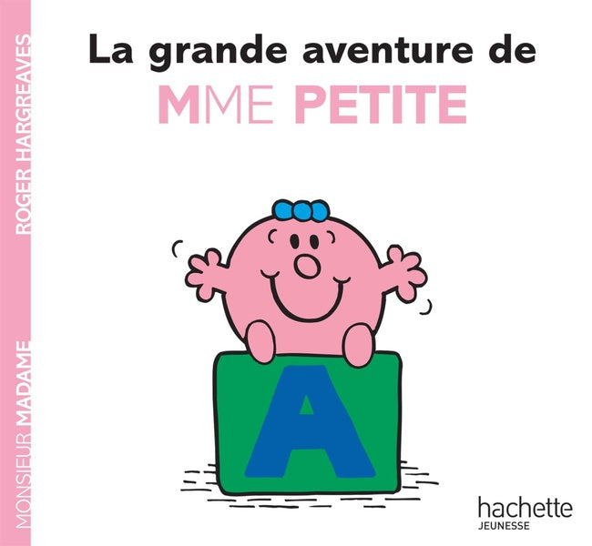 La grande aventure de Madame Petite