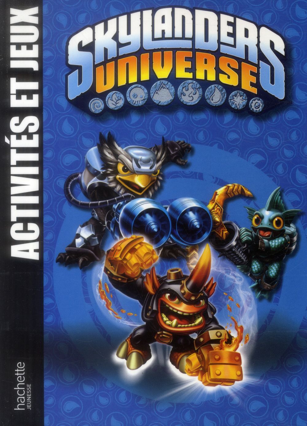 Skylanders Universe : activités et jeux