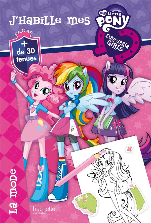J'habille my little pony equestria ; la mode