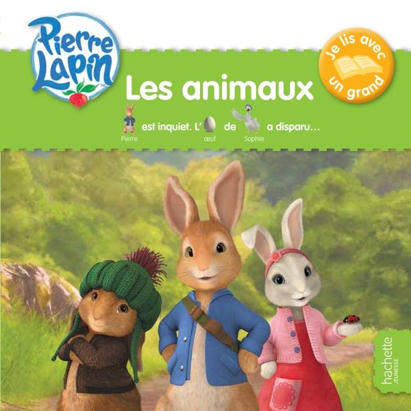 Pierre Lapin ; je lis avec un grand ; les animaux
