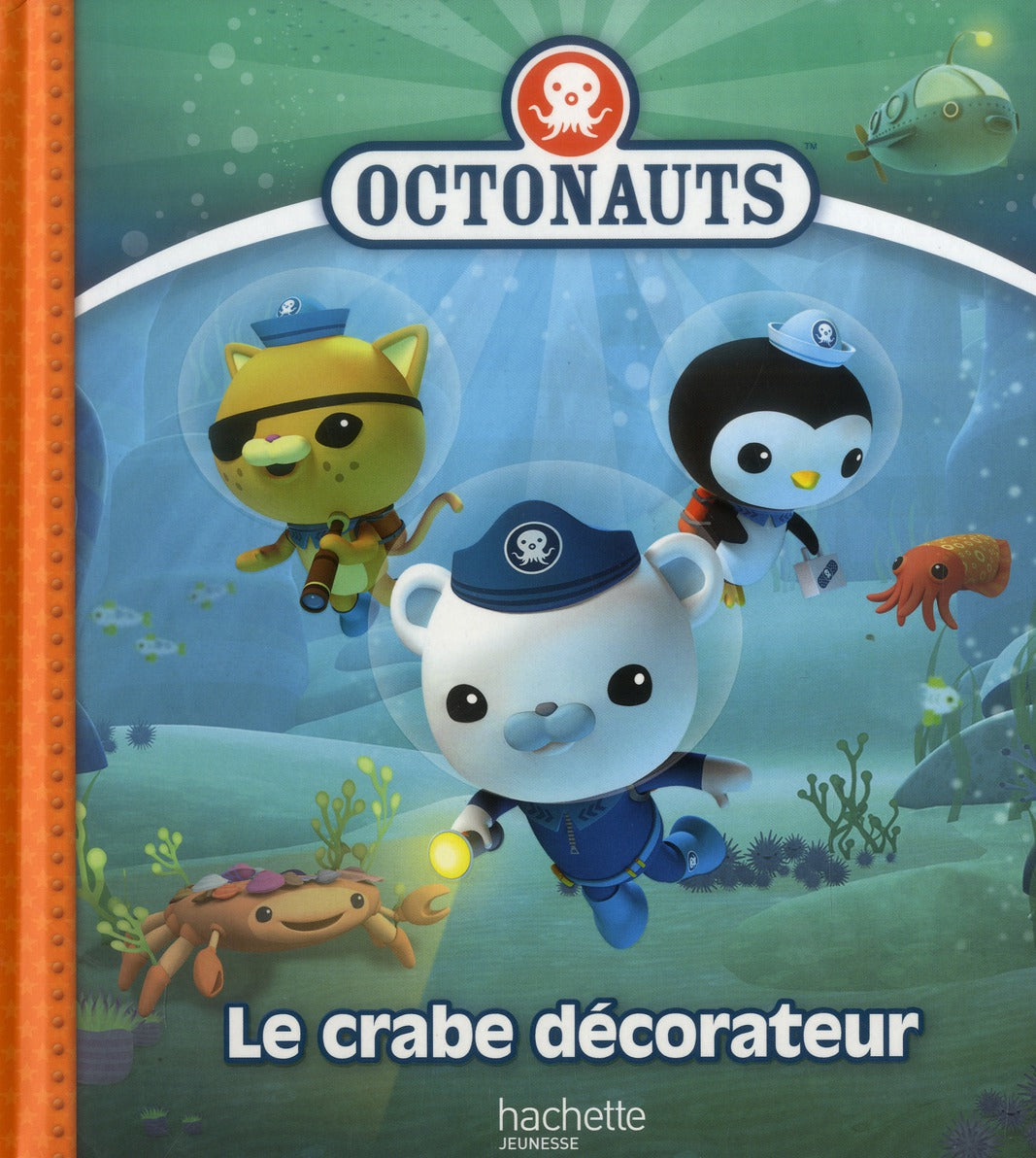Octonauts ; le crabe décorateur
