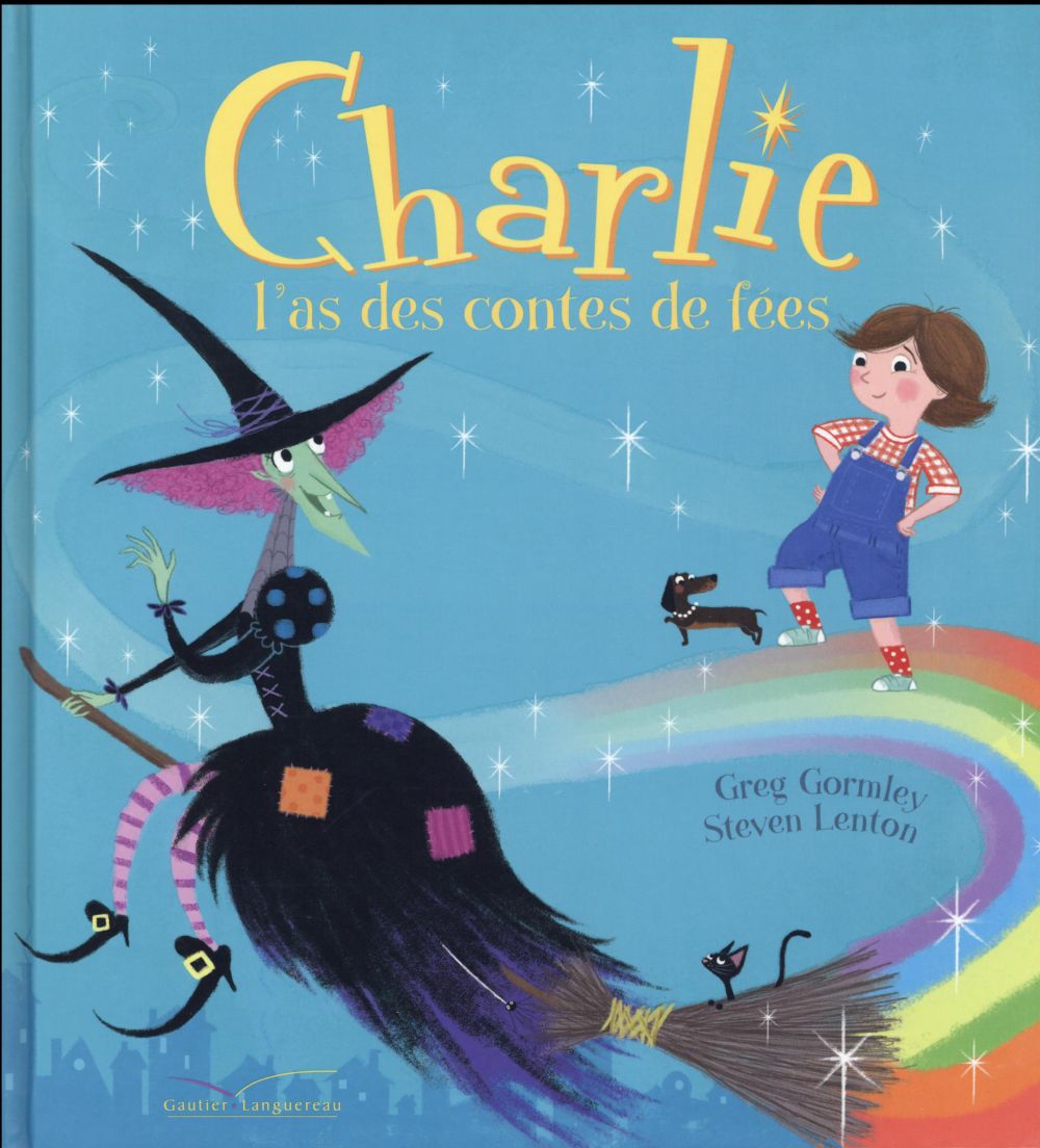 Charlie ; l'as des contes de fées