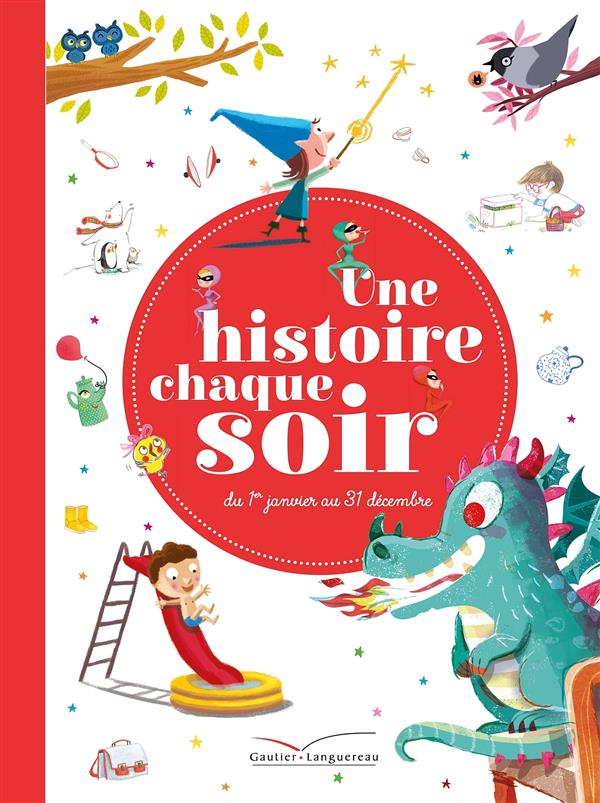 Une histoire chaque soir ; du 1er janvier au 31 décembre